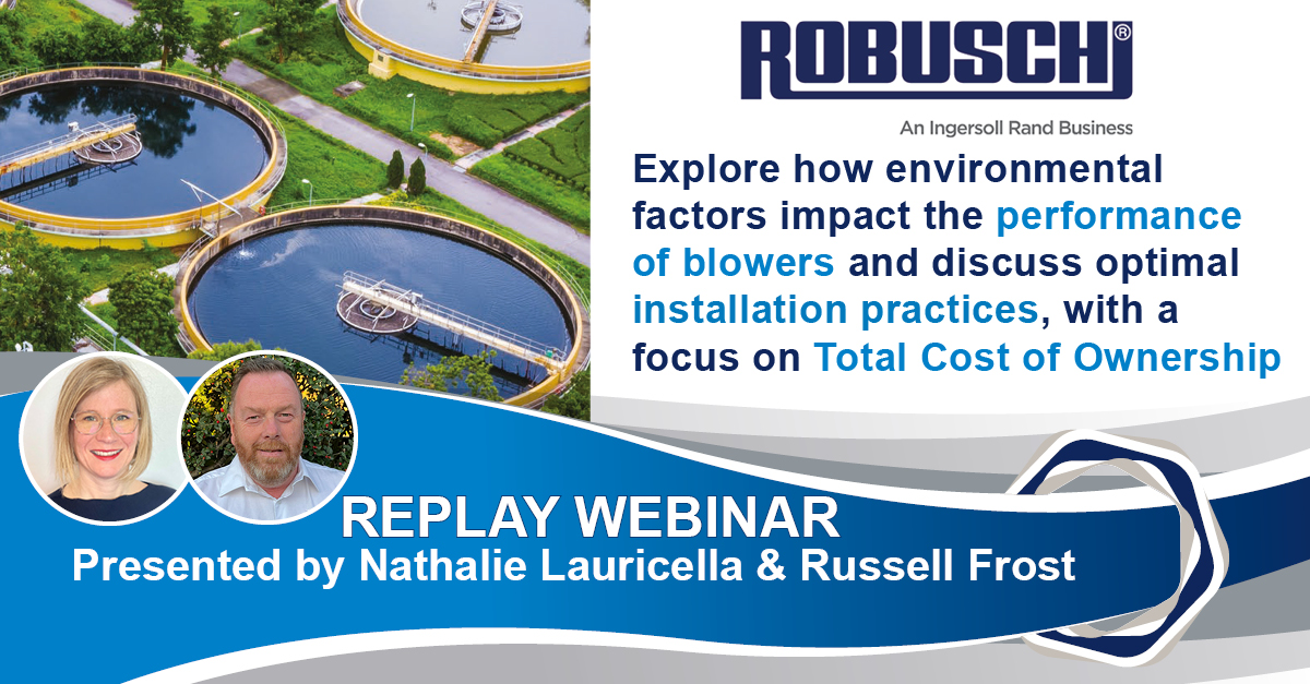 Banner for inviting attendees to the webinar Explore how environmental factors impact the performance of blowers and discuss optimal installation practices with a focus on total Cost of Ownership